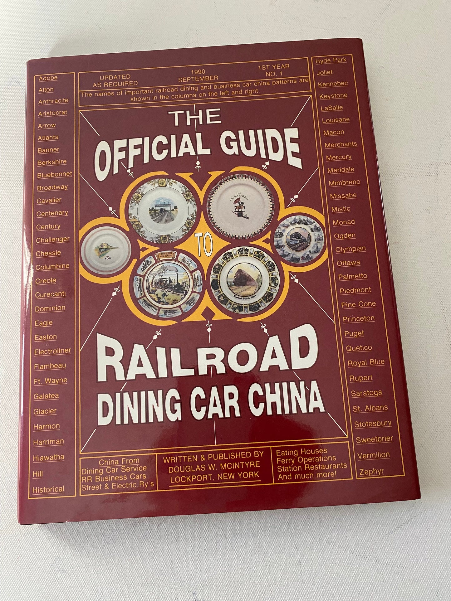 The Official Guide to Railroad Dining Car China Book, by DW McIntyre, Lover Antiques and Vintage