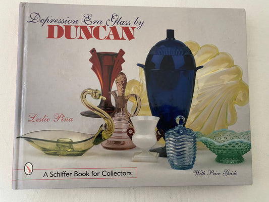 Depression Era Glass by Duncan Book, with Price Guide, by Lisa Pina, Lover Antiques and Vintage