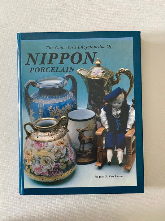 The Collector’s Encyclopedia of Nippon Porcelain Book Guide, by Joan F. Van Patten, Porcelain Book, Lover Antiques Vintage