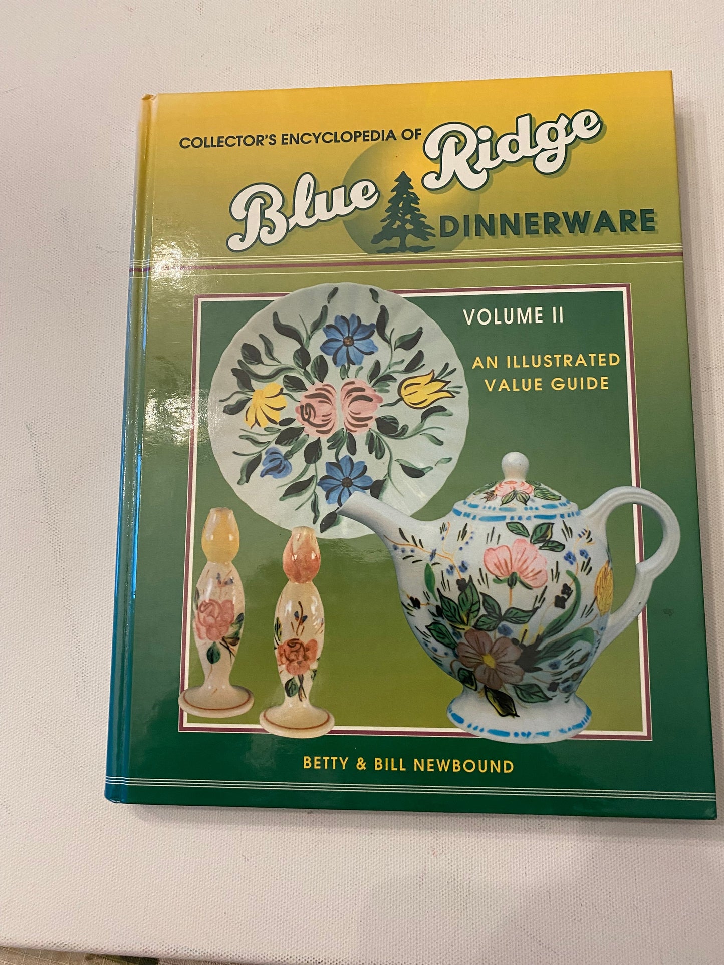 Collector’s Encyclopedia of Blue Ridge Dinnerware Book, Volume II, An Illustrated Value Guide, by Betty & Bill Newbound, Lover Antiques