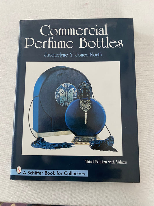 Commercial Perfume Bottles Book, by Jacquelyne Y. Jones North, Lover Antiques and Vintage