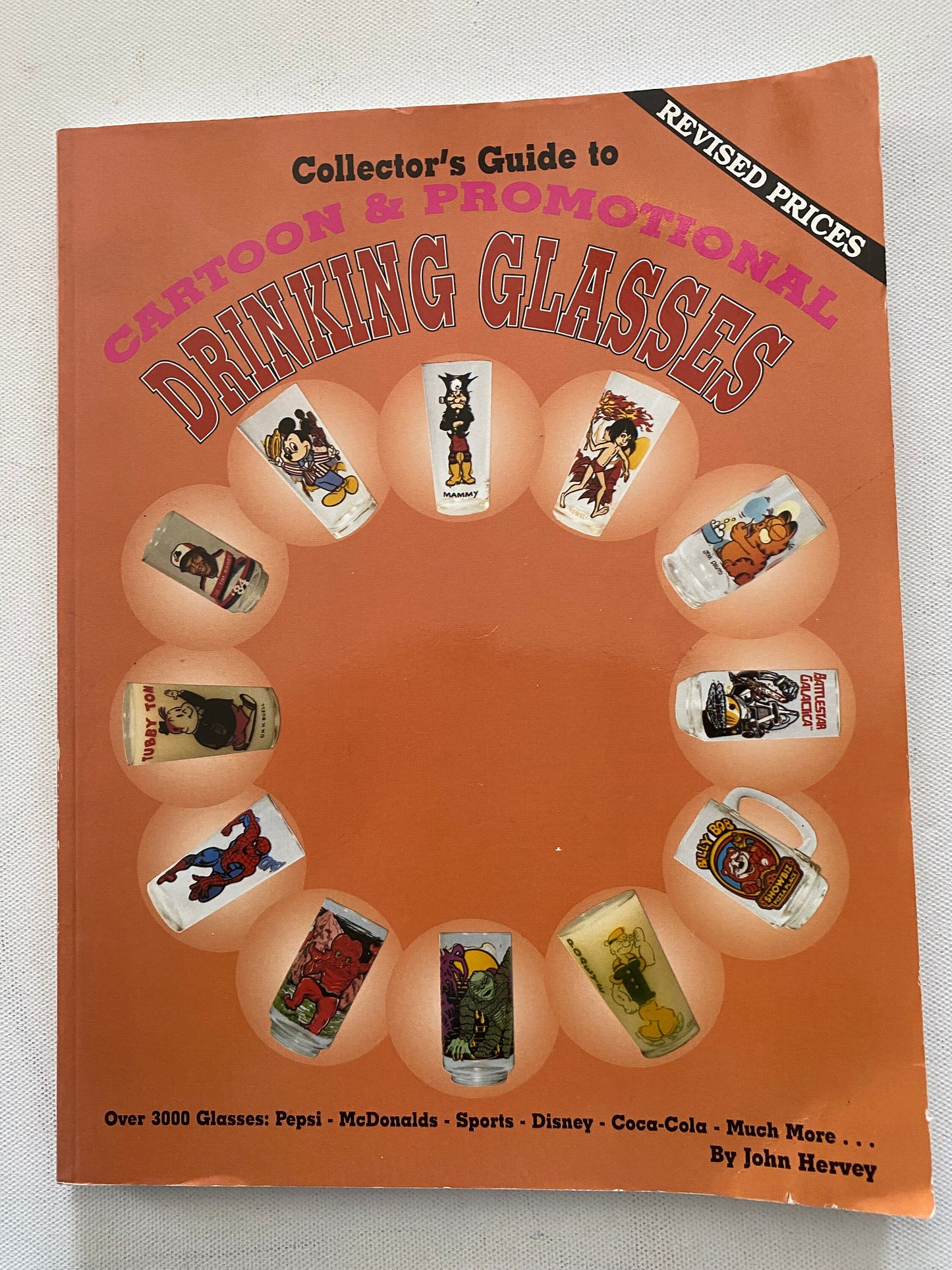 Collector’s Guide to Cartoon & Promotional Drinking Glasses Book, Over 3000 Glasses Pepsi, McDonalds, Sports, Disney, Coca-Cola