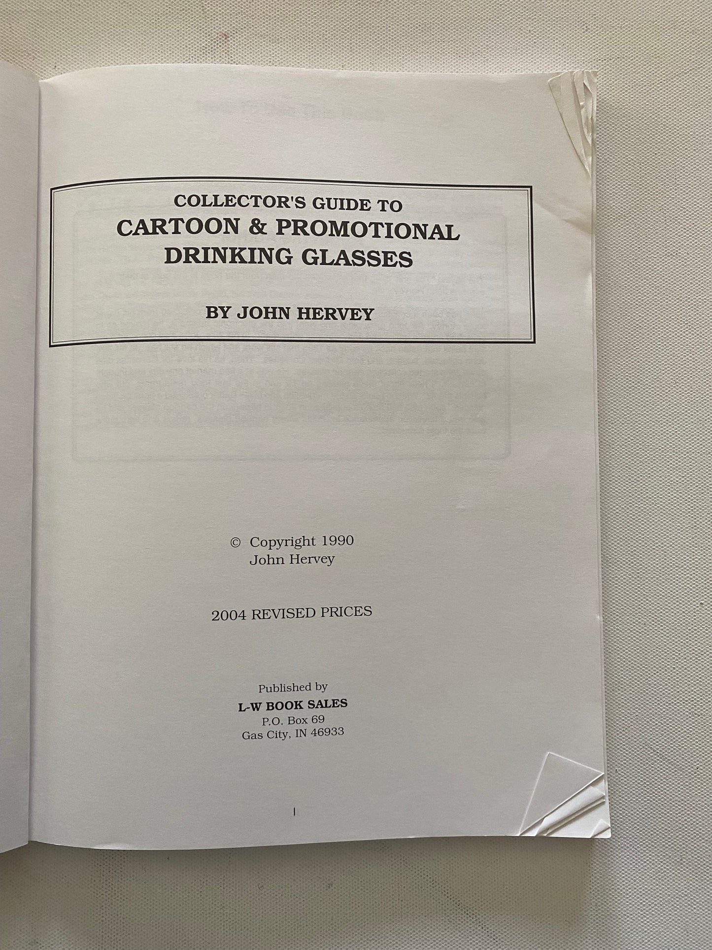 Collector’s Guide to Cartoon & Promotional Drinking Glasses Book, Over 3000 Glasses Pepsi, McDonalds, Sports, Disney, Coca-Cola