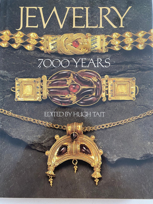 Jewelry 7000 Years Book, by Hugh Tait, An International History and Illustrated Survey from the Collections of the British Museum