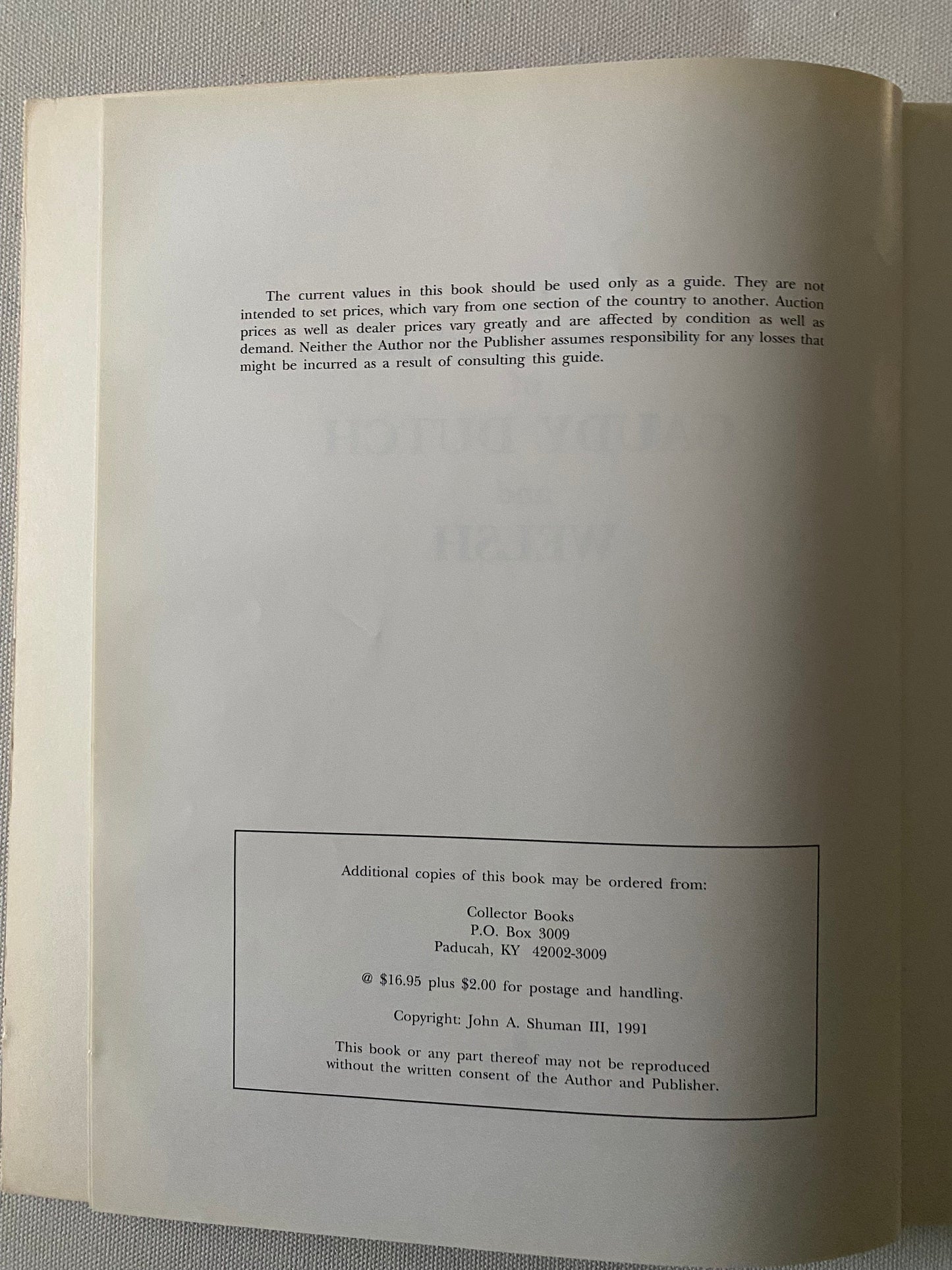 The Collector’s Encyclopedia of Gaudy Dutch & Welsh, by John A. Shuman, Lover Antiques and Vintage