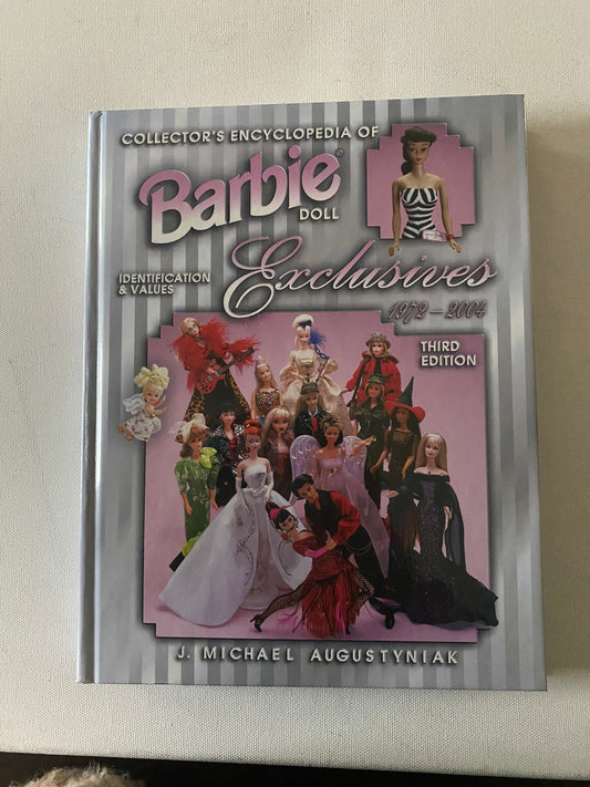 Collector’s Encyclopedia of Barbie Doll Exclusives 1972-2004 Identification & Values Guide Book, by J. Michael Augustyniak, Lover Antiques