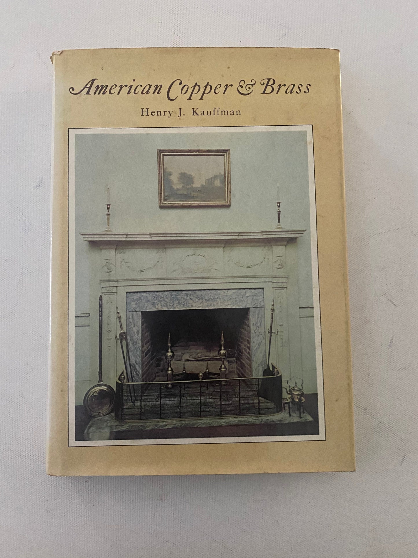 Antique Copper & Brass Book, by Henry J. Kauffman, Early American Ironware, Lover Antiques and Vintage