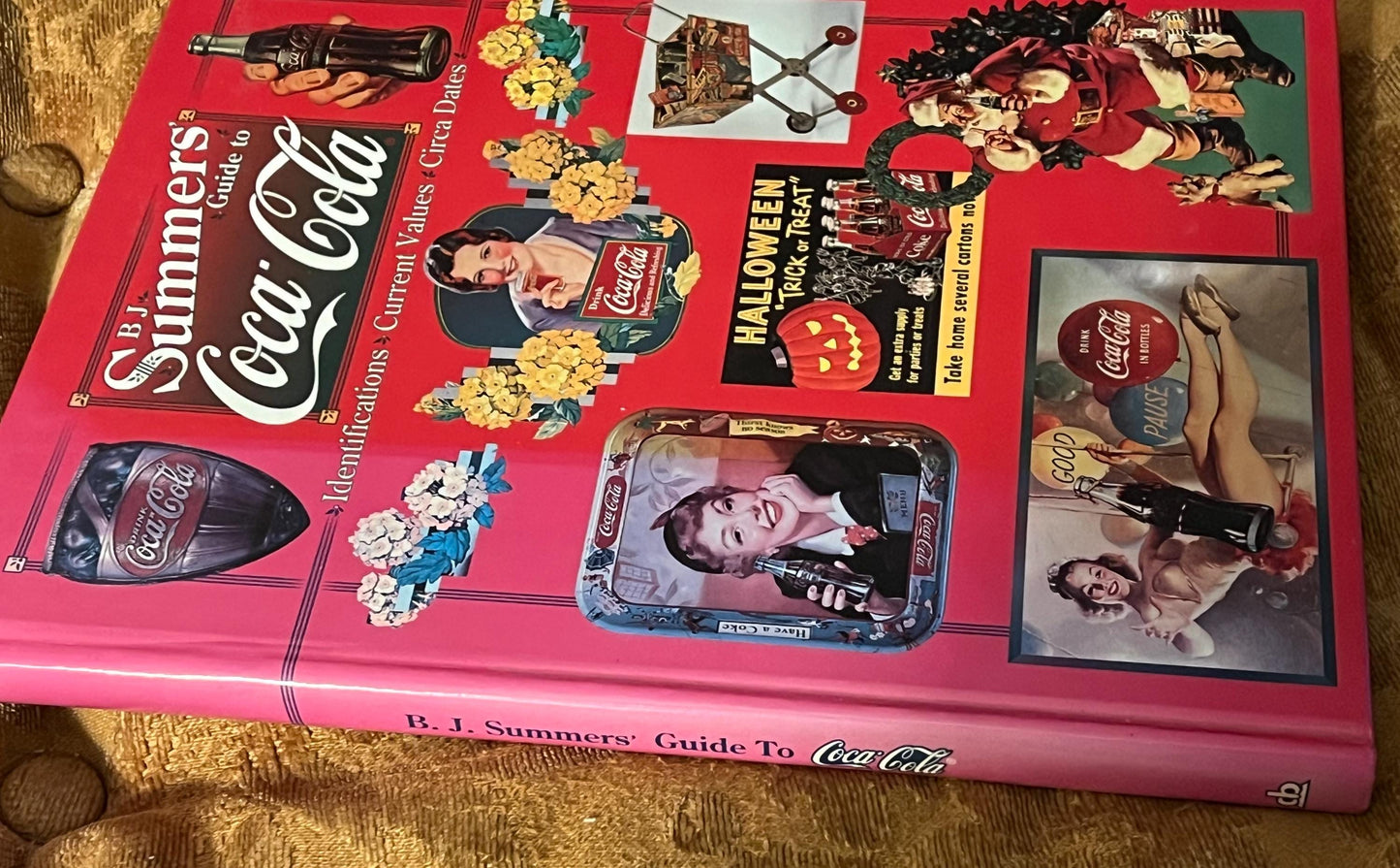 BJ Summers Guide to Coca Cola Identifications Current Values Circa Dates Book 1997 Guide Book Lover Antiques and Vintage