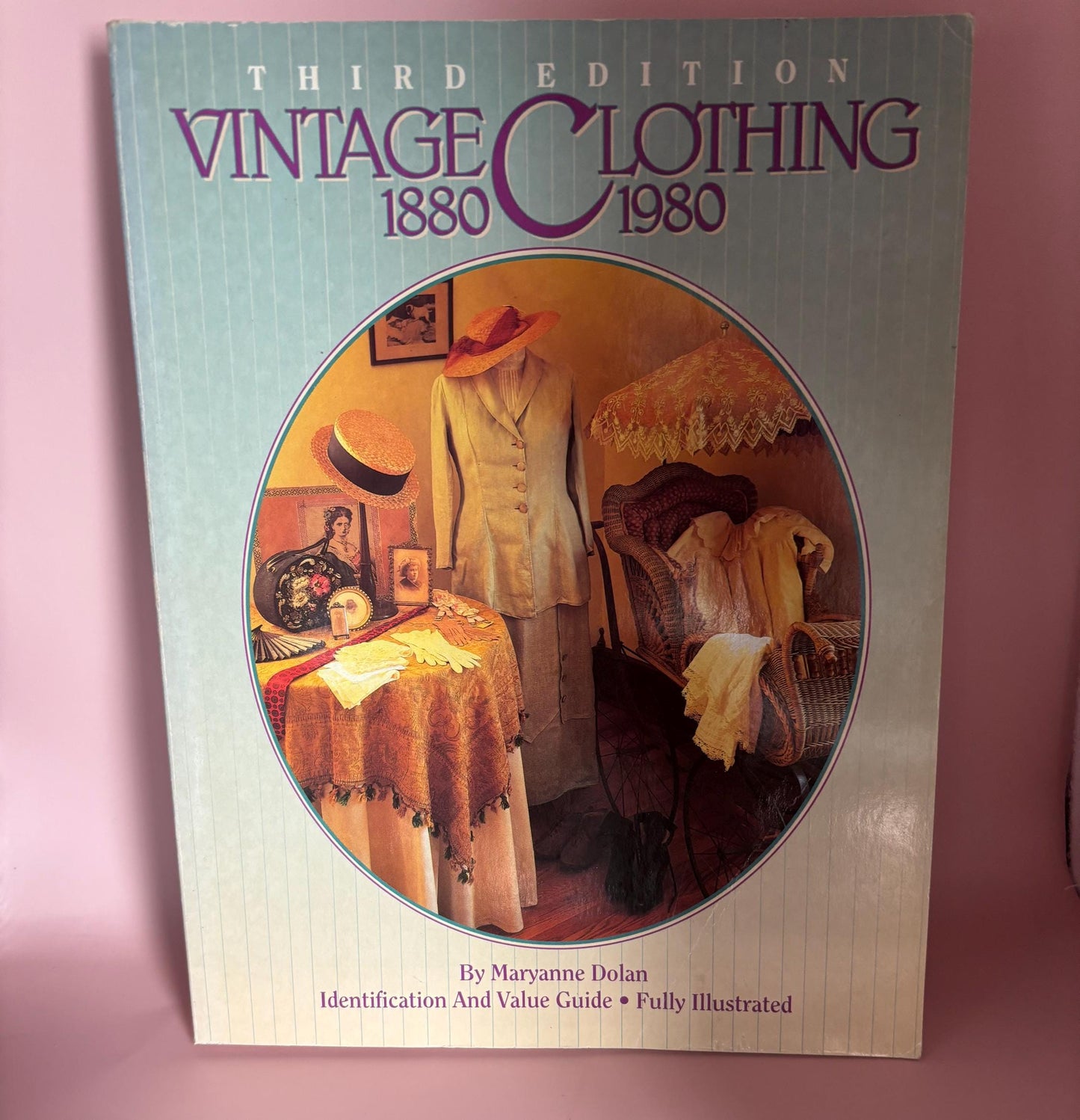 Vintage Clothing 1880-1980 Book Third Edition Guide Book Identification and Value Guide by Maryanne Dolan Lover Antiques Vintage