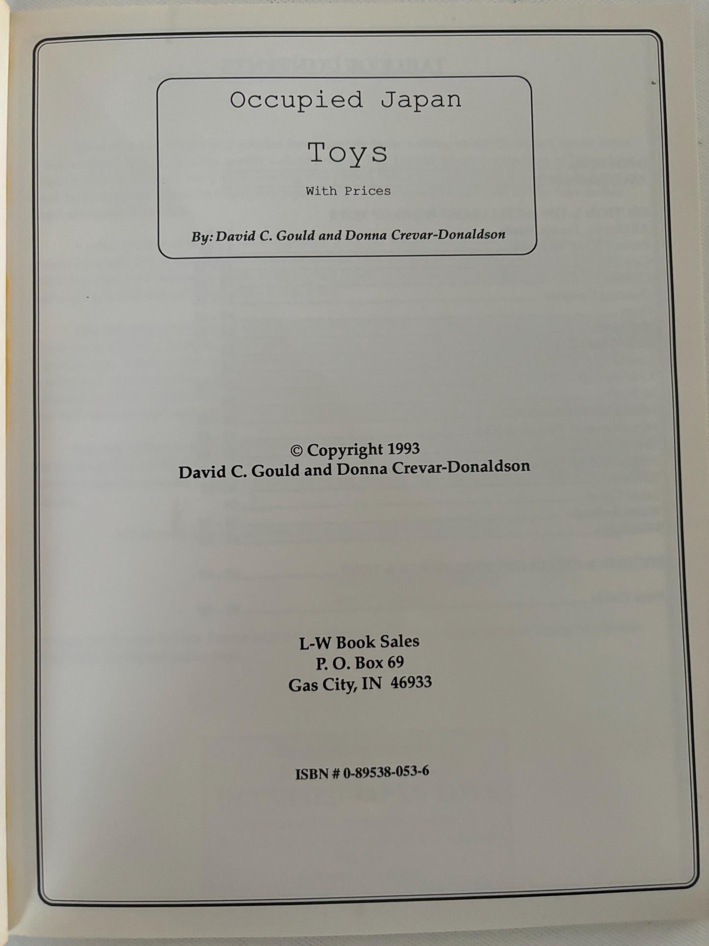 Occupied Japan Toys Book Guide by David C. Gould & Donna Crevar-Donaldson by Lover Antiques and Vintage