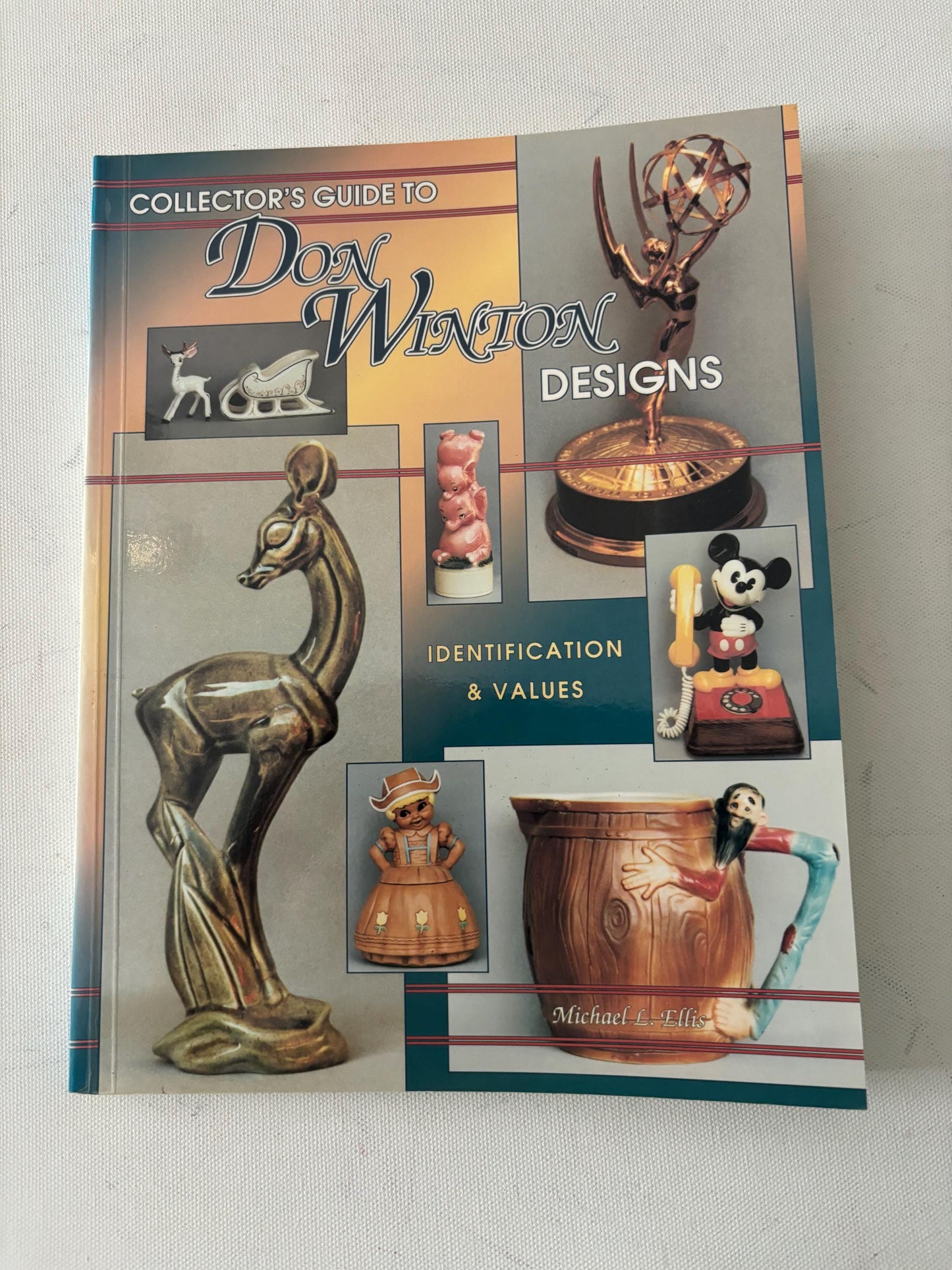 Collector’s Guide to Don Winton Designs Book by Michael L. Ellis Lover Antiques and Vintage