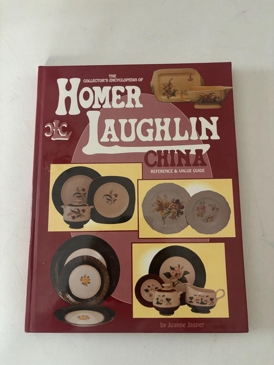 The Collector’s Encyclopedia of Homer Laughlin Reference & Value Guide by Joanne Jasper Lover Antiques and Vintage