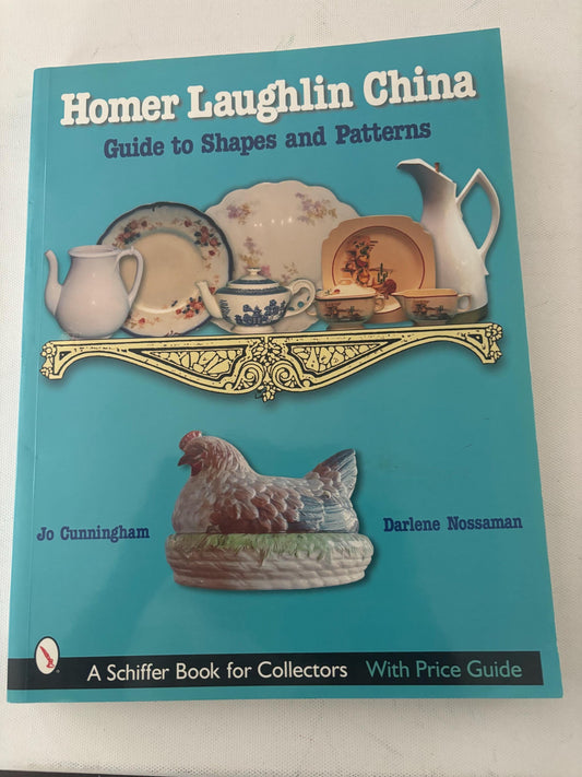 Homer Laughlin China Book Guide to Shapes and Patterns by Jo Cunningham Lover Antiques and Vintage