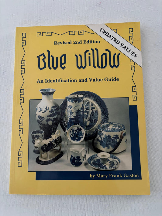 Blue Willow China Book Identification & Value Guide by Mary Frank Gaston, Lover Antiques and Vintage