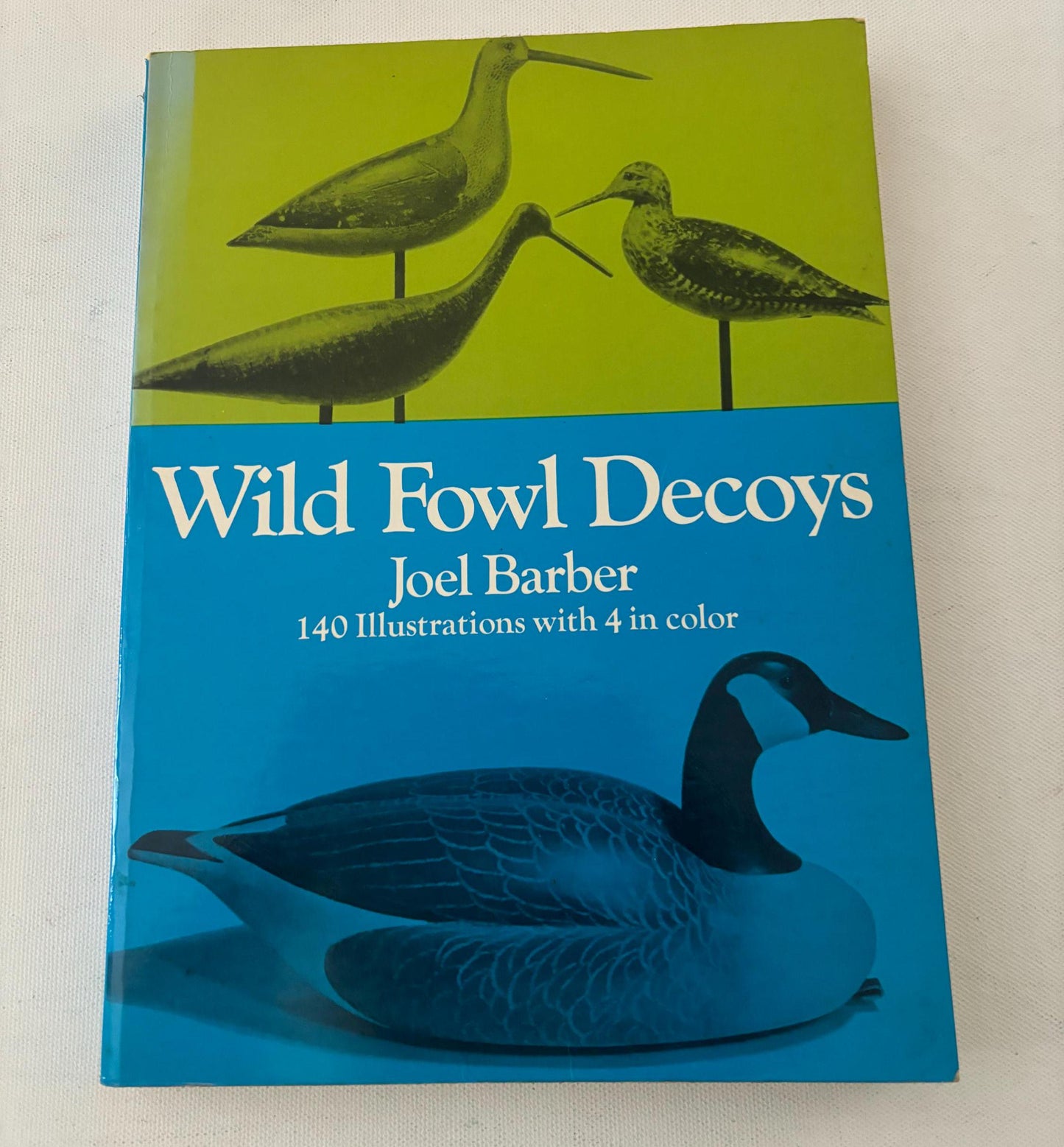 Vintage Wild Fowl Decoys Book by Joel Barber 1954 Edition Lover Antiques and Vintage