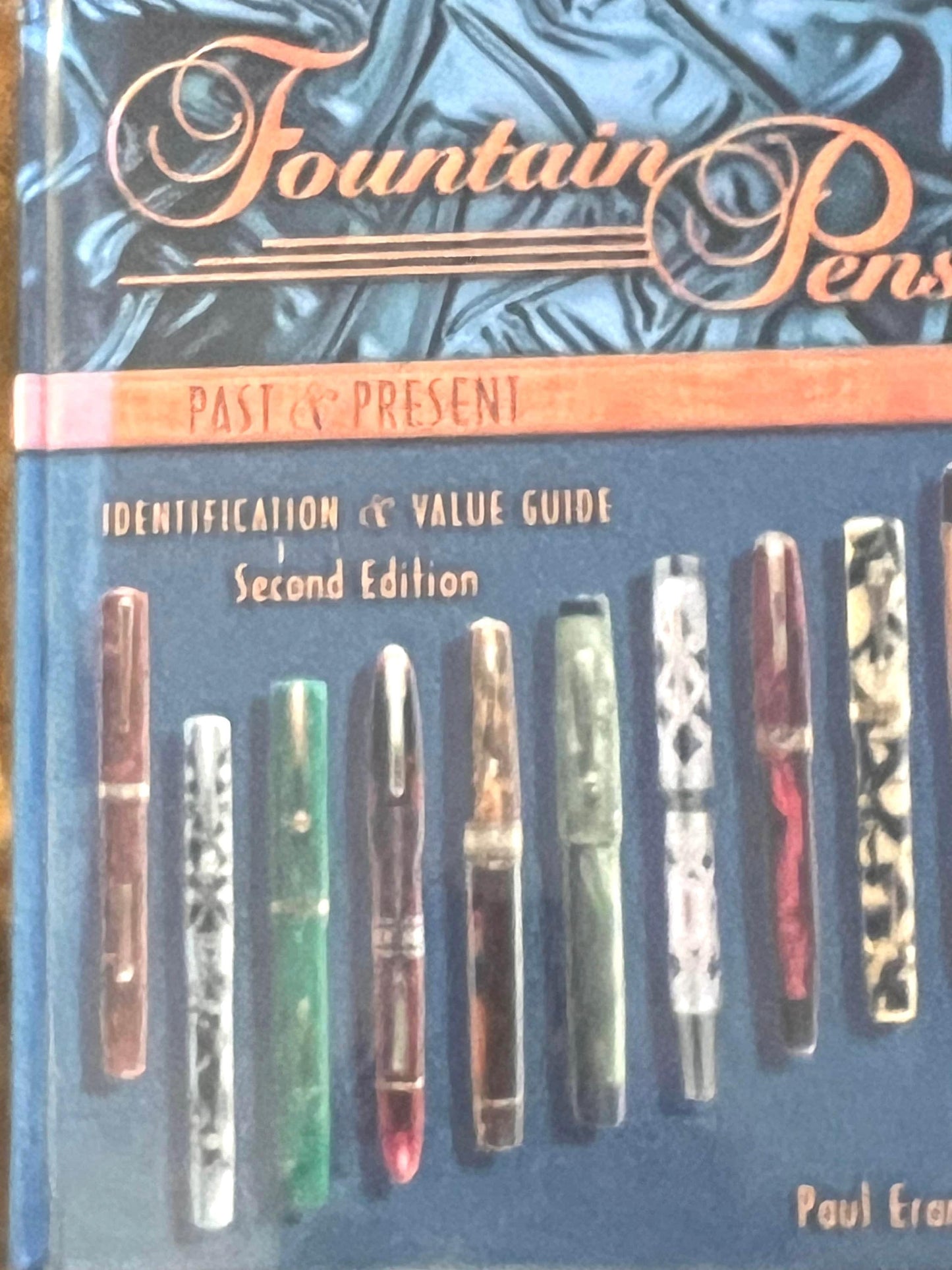 Vintage Fountain Pens Past & Present Book, Identification and Value Guide Book, by Paul Erano, Lover Antiques and Vintage