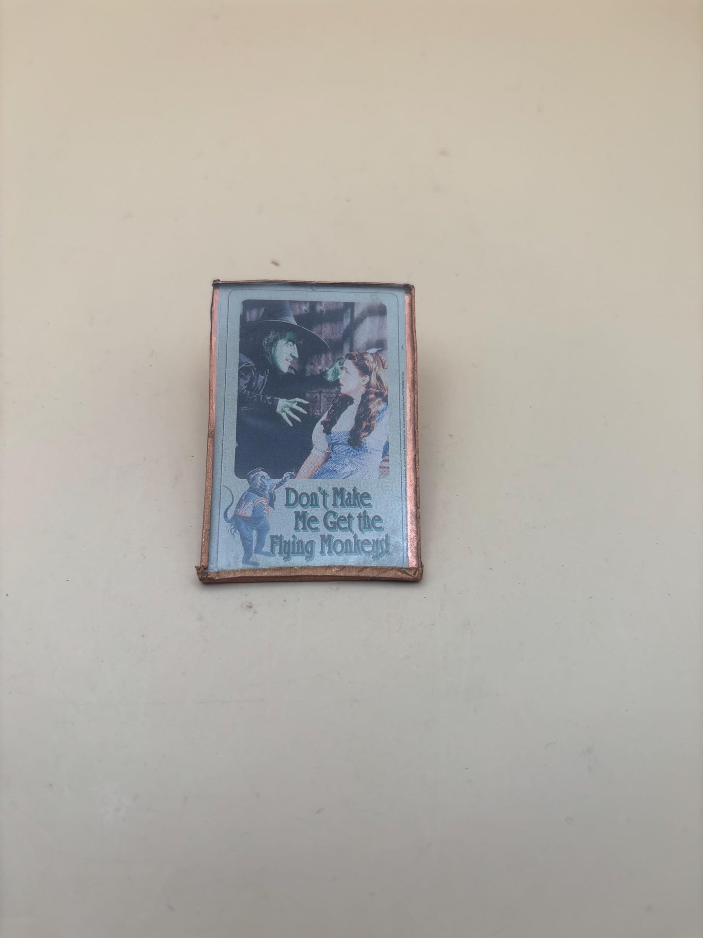 Vintage Dorothy and Wicked Witch Pin Don't Make Me Get The Flying Monkey The Wizard of Oz Lover Antiques and Vintage