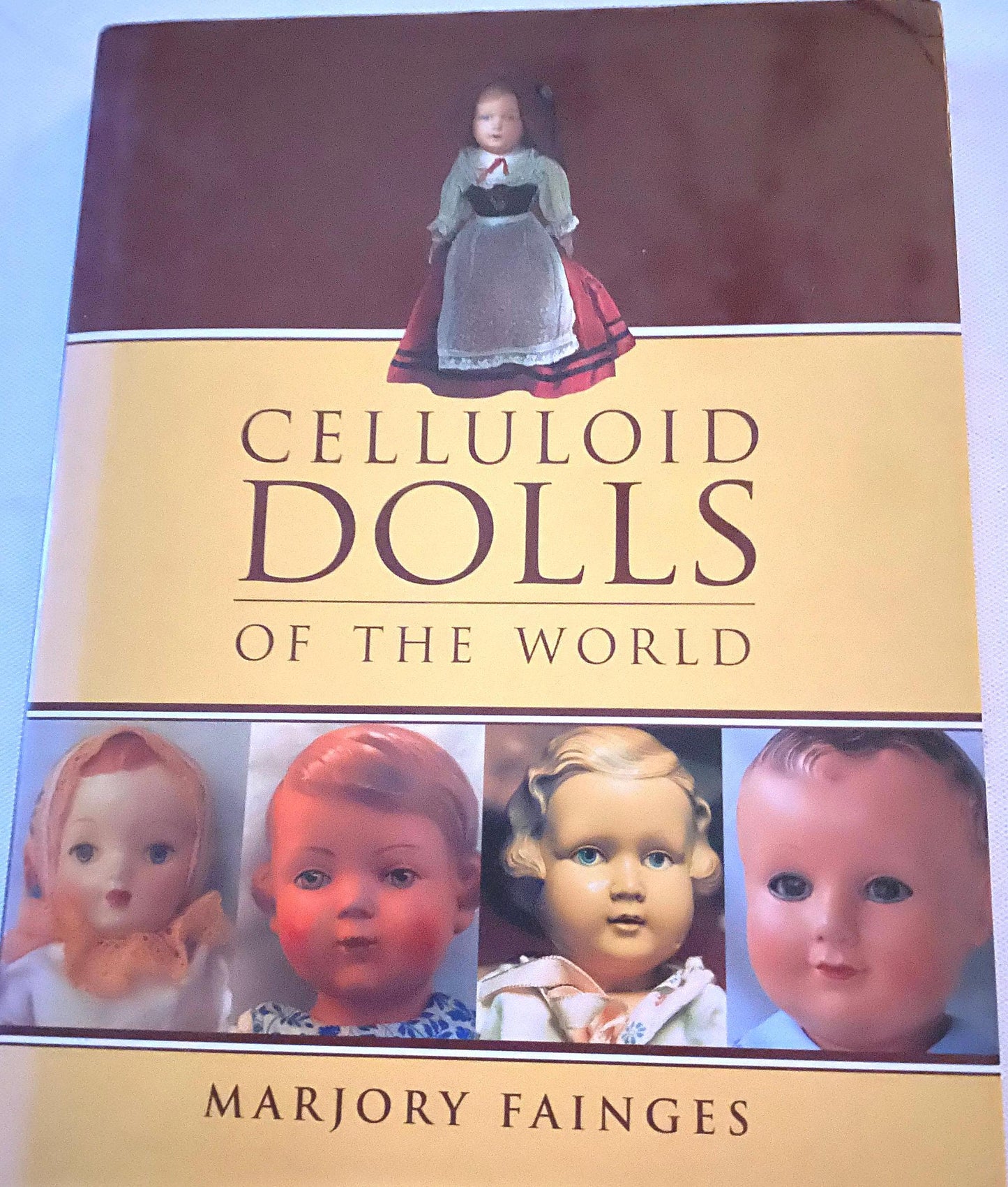 Vintage Celluloïd Dolls of the World Book, By Marjory Fainges, Doll Book Guide, Lover Antiques and Vintage